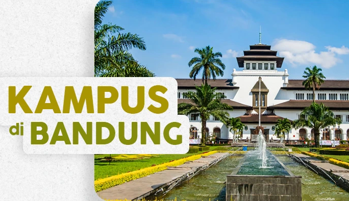 Universitas Terbaik di Kota Bandung: Meningkatkan Pendidikan di Tatar Sunda